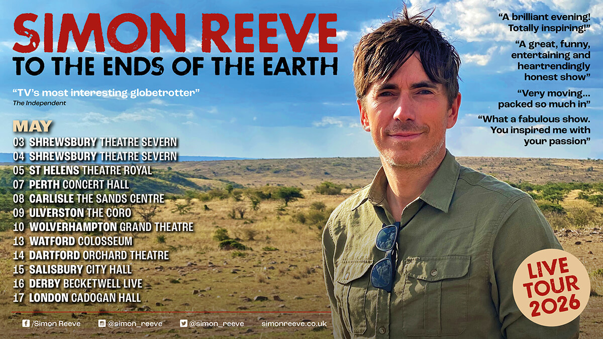 Simon Reeve - To The Ends Of The Earth Tour 2026